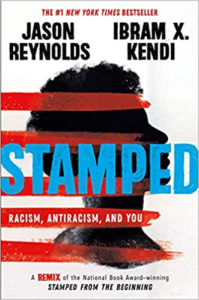Book Cover of Stamped by Ibram X. Kendi